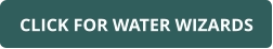 CLICK FOR WATER WIZARDS